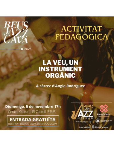 REUS JAZZ CAVA: La Veu, un Instrument Orgànic (activitat pedagògica) | 05-11-2023