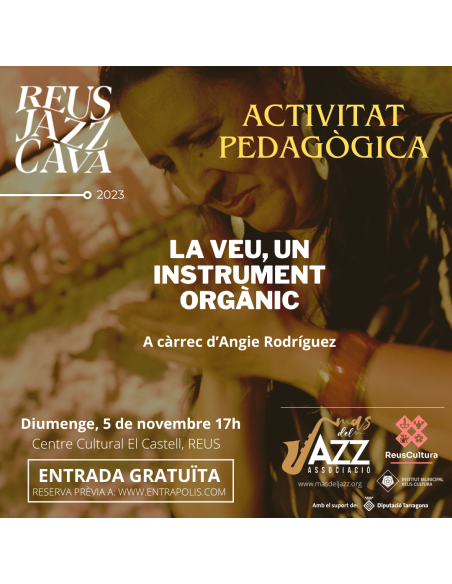 REUS JAZZ CAVA: La Veu, un Instrument Orgànic (activitat pedagògica) | 05-11-2023