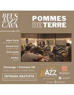 REUS JAZZ CAVA: Pommes de Terre | 01-10-2023