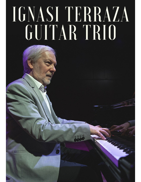 Ignasi Terraza Guitar Trio | Mas del Jazz