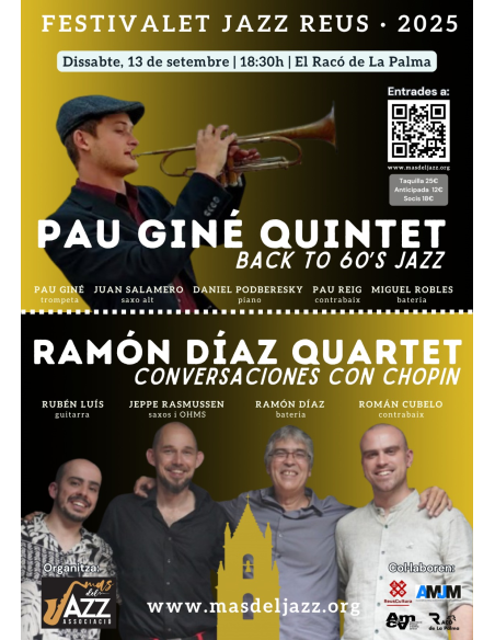 FESTIVALET JAZZ REUS (CONCIERTO DOBLE):  PAU GINÉ QUINTET + RAMÓN DÍAZ GROUP | 13-09-2025 | 18:30h