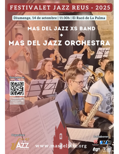 FESTIVALET JAZZ REUS (CONCERT DOBLE): MAS DEL JAZZ  XS BAND + MAS DEL JAZZ ORCHESTRA | 14-09-2025 | 11:30h