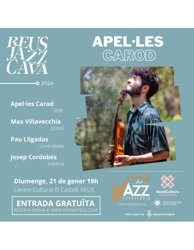 REUS JAZZ CAVA: Apel·les Carod | 21-01-2024