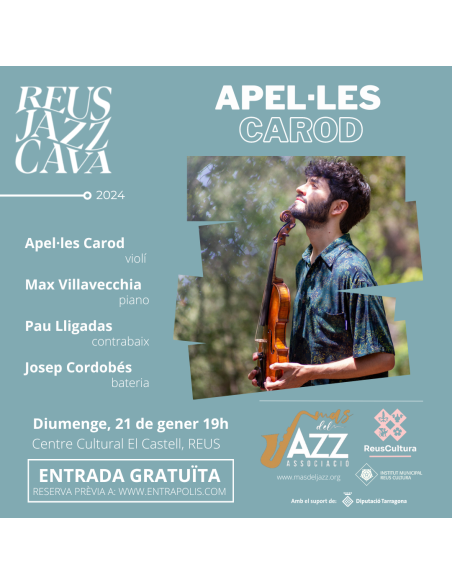 REUS JAZZ CAVA: Apel·les Carod | 21-01-2024