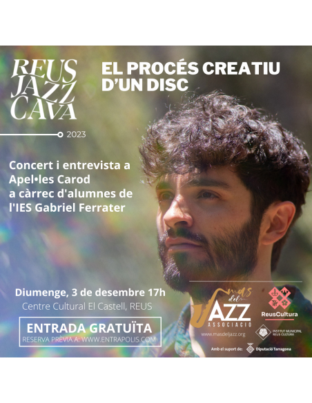 REUS JAZZ CAVA: El Procés Creatiu d'un Disc (activitat pedagògica) | 03-12-2023